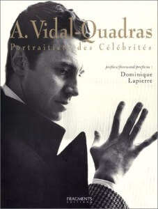 Alejo Vidal Quadras. Portraitiste des célébrités